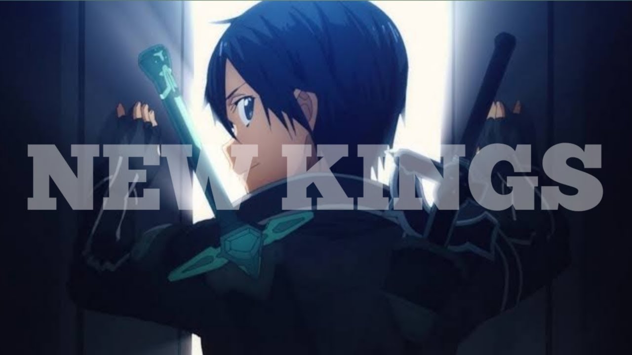 New Kings |AMV| - Sword Art Online