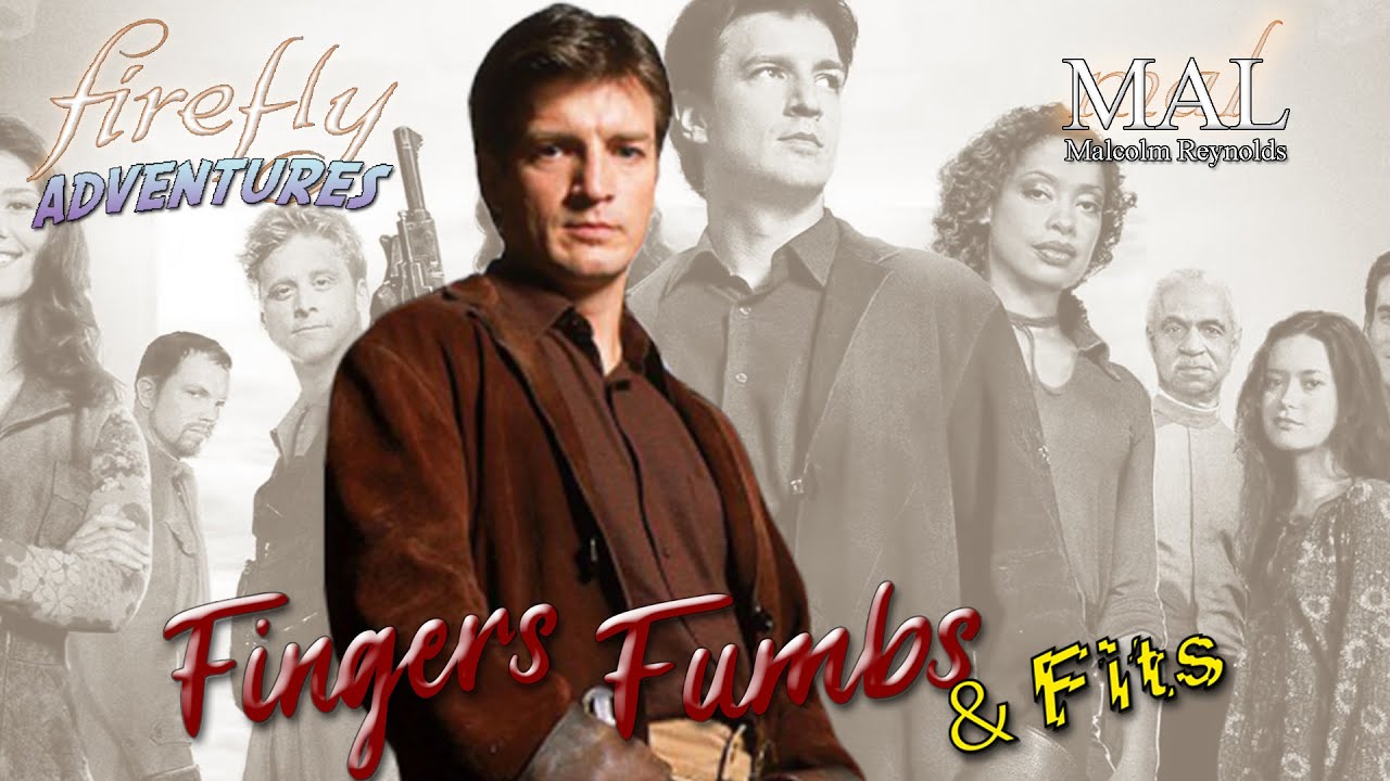 TTPITL: Captain Malcolm Reynolds (Firefly Adventures)