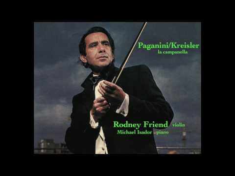 Rodney Friend Paganini/Kreisler 'la Campanella'