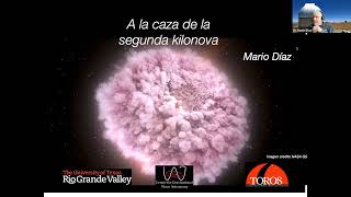 Las Estrellas a tu Alcance: A la caza de la segunda kilonova