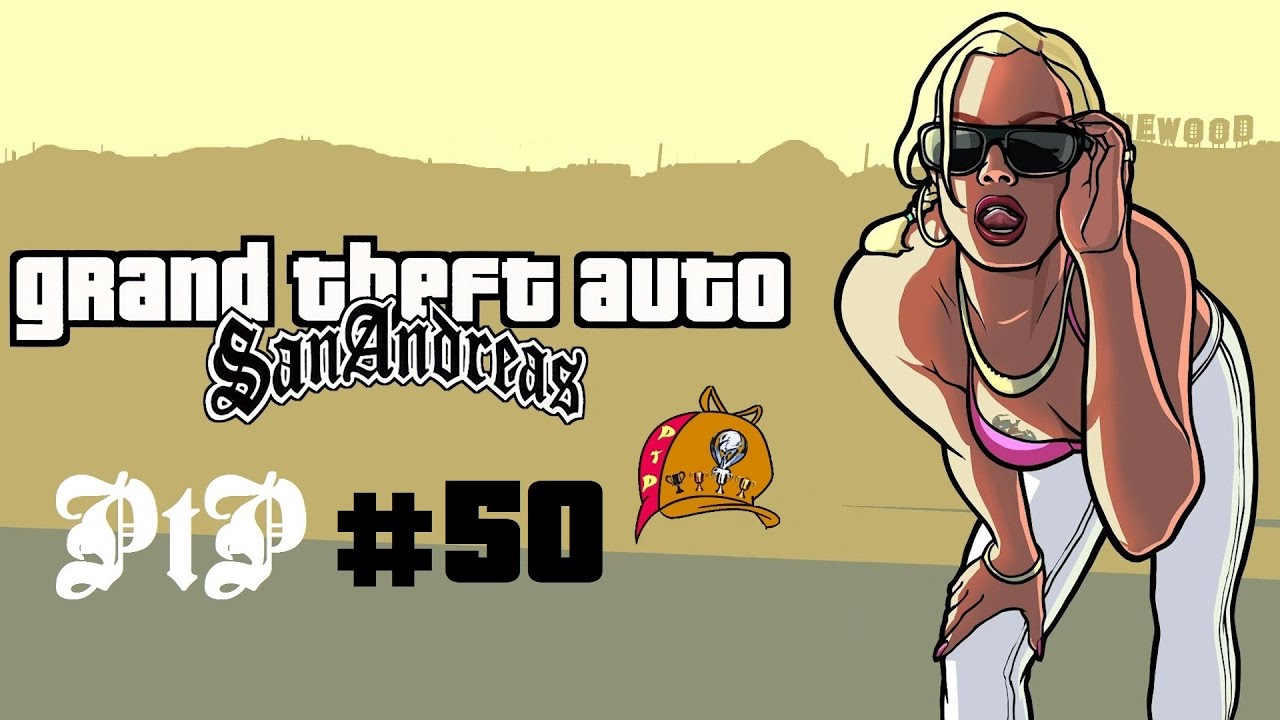 GTA: San Andreas (PS4 - 1080p) PtP #50 - What the City Needs Trophy