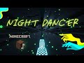 【Minecraft】音ブロックで「 NIGHT DANCER 」【imase】