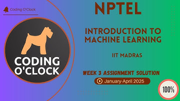 NPTEL Introduction to Machine Learning Week 3 Assignment Solution January - April 2025 IIT Madras