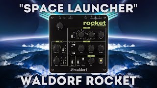Waldorf Rocket - Space Launcher Soundset 32 Presets & 13 Midi Files