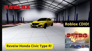Review Honda Civic Type R! Roblox CDID! | Roblox Indonesia
