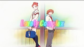 Lovely Complex ( Anime ) ♥️✨️