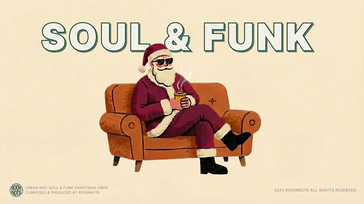 [Playlist] This Is How You Flip Carols (Almost Feels Illegal) 🎄 Soul & Funk Groove Mix
