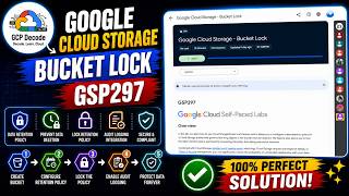 Google Cloud Storage Bucket Lock | GSP297 | 100% WORKING SOLUTION | #googlecloudarcade