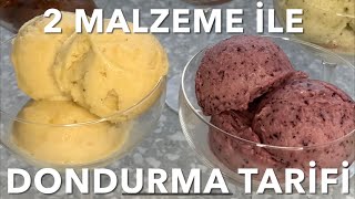 Sadece 2 malzemeyle 3 dakikada enfes dondurma nasıl yapılır?