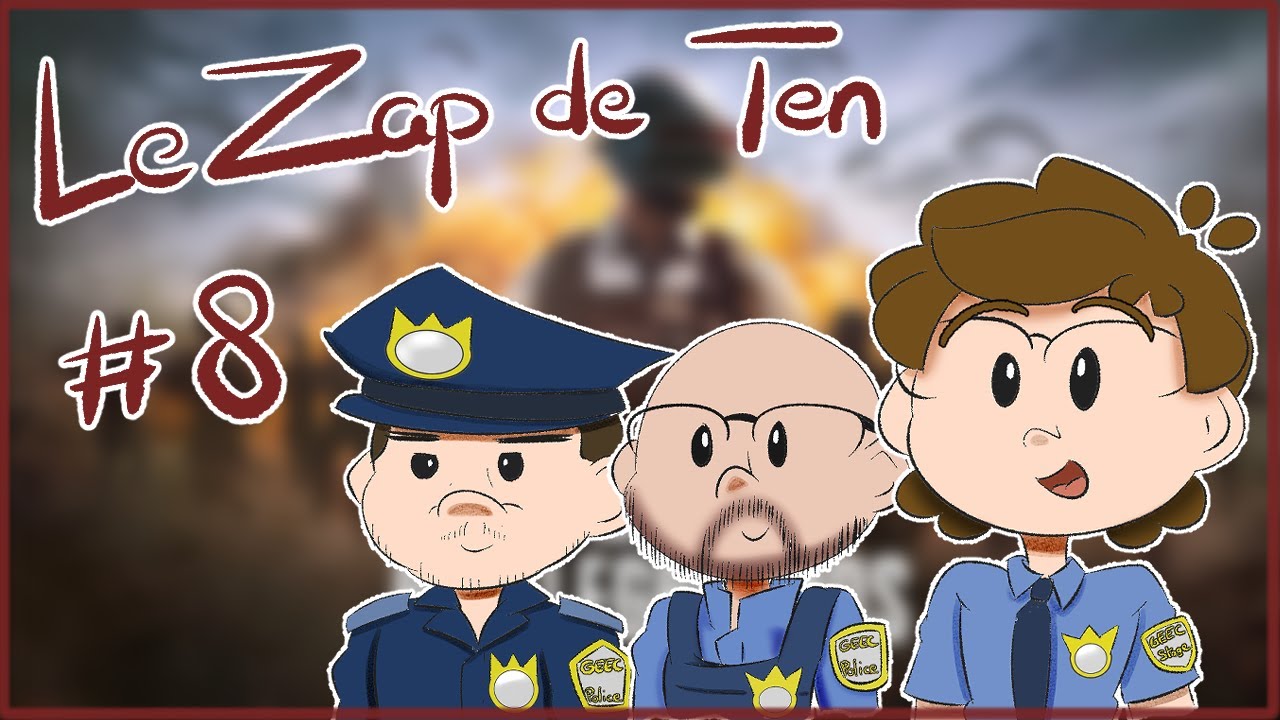 Le Zap de Ten 8 Brigade d'intervention YouTube