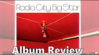 Big Star Radio City Album Review