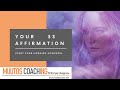 𝗬𝗼𝘂𝗿 𝟯𝟯 𝗠𝗼𝗿𝗻𝗶𝗻𝗴 𝗔𝗳𝗳𝗶𝗿𝗺𝗮𝘁𝗶𝗼𝗻𝘀 || Morning Affirmation || 33 Affirmations || morning meditation || Yoga