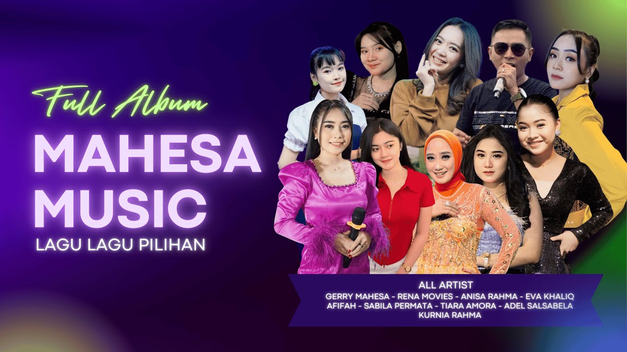 FULL ALBUM MAHESA MUSIC LAGU LAGU PILIHAN - DHEHAN PRO AUDIO