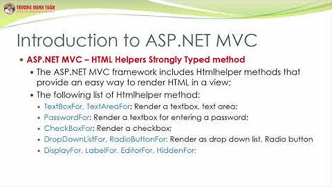 ASP.NET MVC (Lesson25) - ASP.NET MVC Với HtmlHelper | TRUONG MINH TUAN OFFICIAL