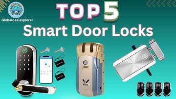 Top 5 Smart Door Lock Review – Fingerprint, Passcode, WiFi, App Control #SmartLock