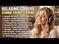 Connie Talbot Calm Acoustic Covers 2026 🌙 | Soft Pop Hits &amp; Sleep Relax Playlist