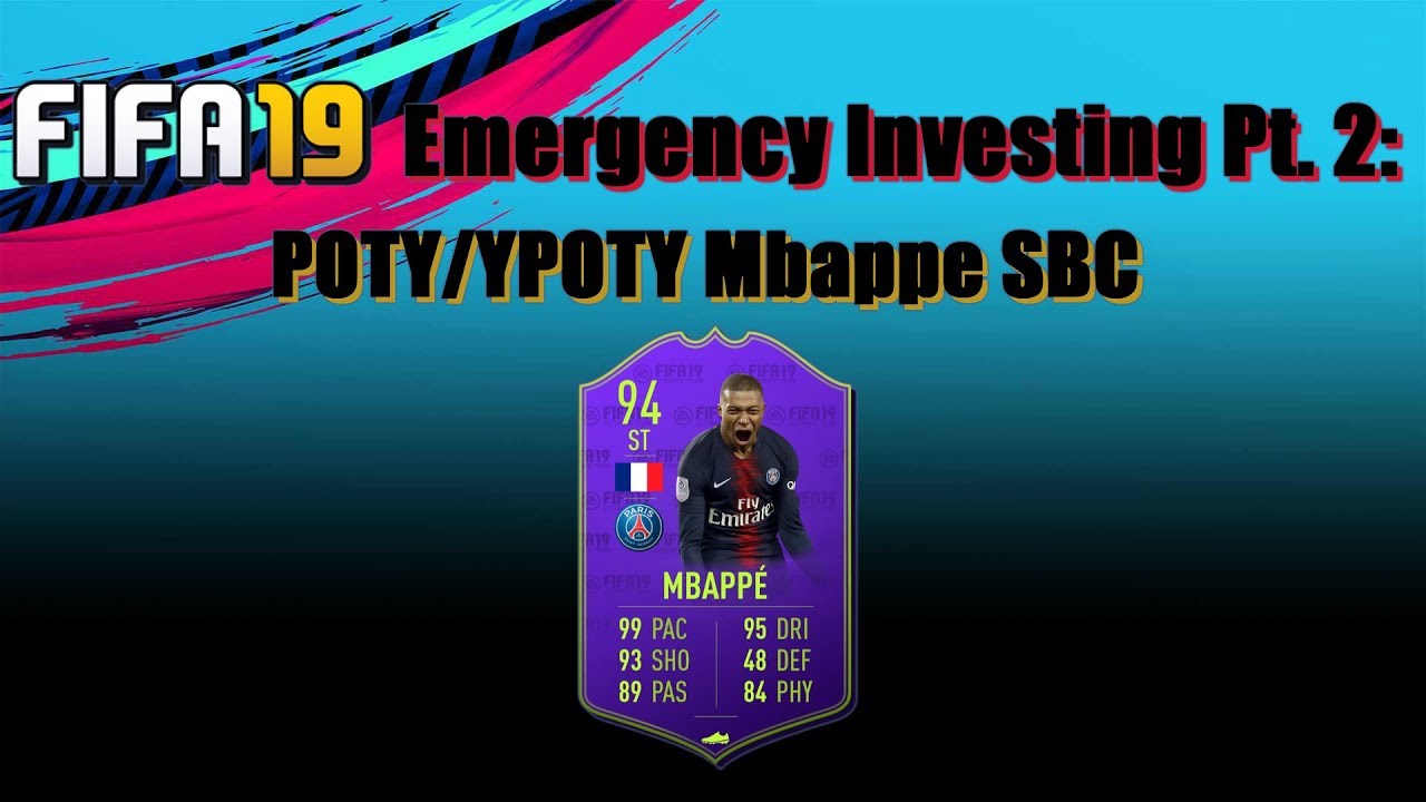 EMERGENCY INVESTING PT. 2 | POTY/YPOTY MBAPPE SBC INVESTMENTS