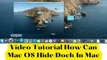 How Can Mac OS Hide Dock In Mac