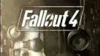 Fall Out 4 Part 5