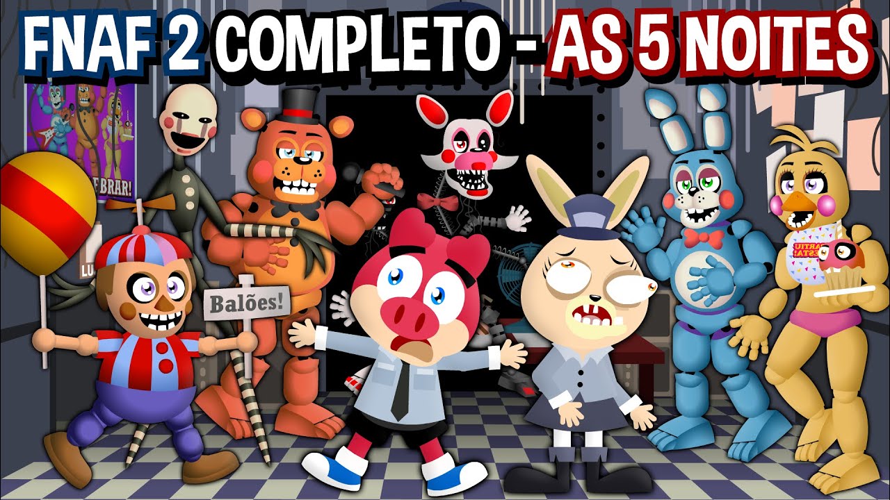 Mongo e Drongo em FNAF 2 - NOITE 3 - Five Nights at Freddy's 2