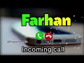 Farhan Name Ringtone Farhan You Have A Urgent Call Ringtone Farhannameringtone Viralringtone 