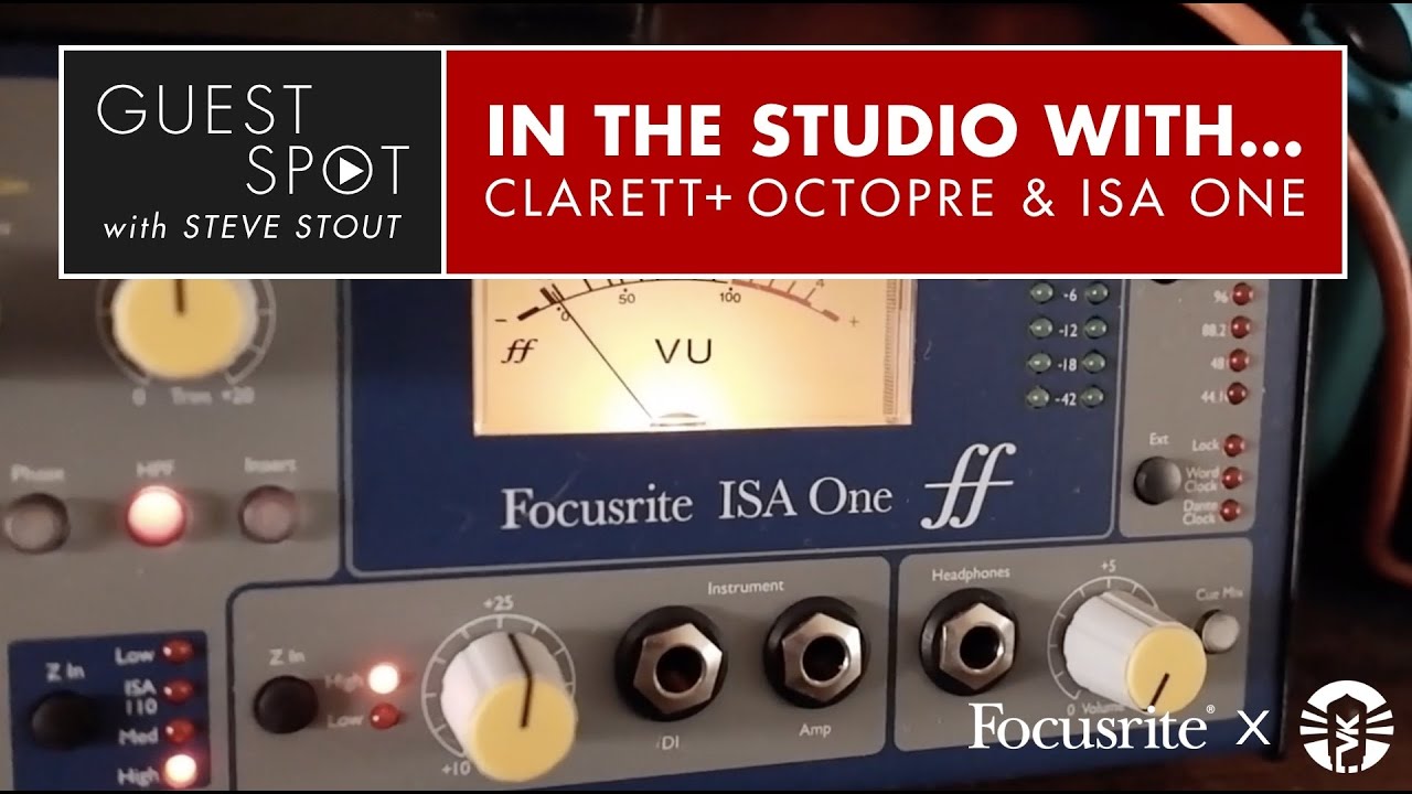 Guest Spot With Steve Stout: In The Studio With Focusrite