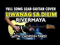 Liwanag sa dilim  rivermaya  full song lead guitar cover with tabs  chords slow version