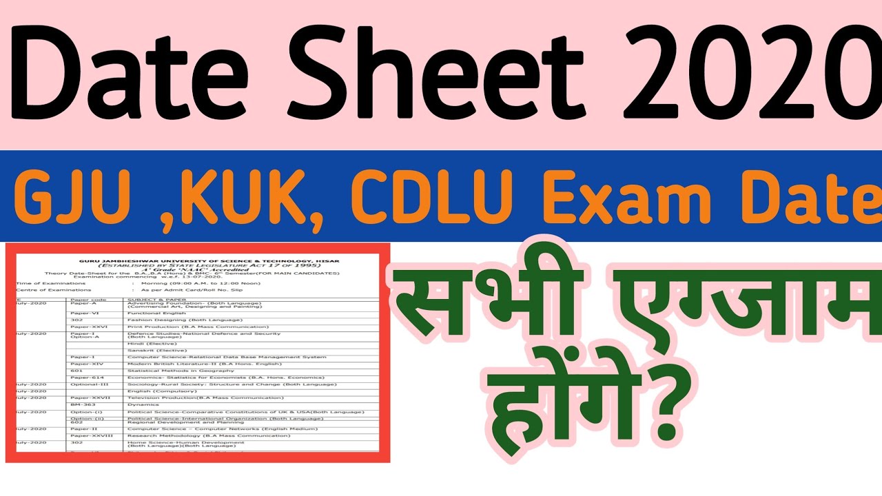 Date sheet of GJU , KUK, CDLU and all universities exam date sheet 2020, college exam update 2020