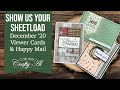 Show Us Your SheetLoad | December 2020 | Viewer Cards & Happy Mail