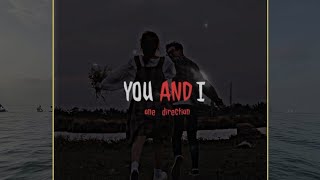 ONE DIRECTION _ YOU AND I (LYRICS) MJ EDIT FREE XML VIDEOS WITH LYRICS _ #onedirection #mjedit