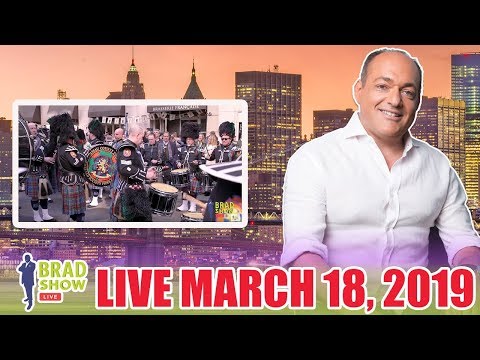 Brad Show Live: March 18, 2019