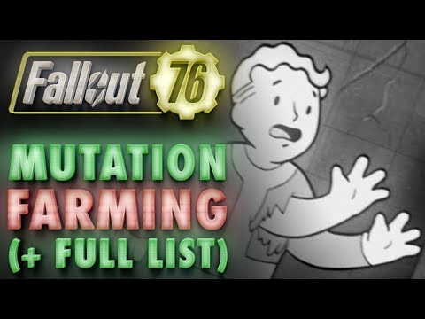 Fallout 76 All Mutations List & Farming Guide: How to Get & Keep Mutations + Reduce Negative Effects