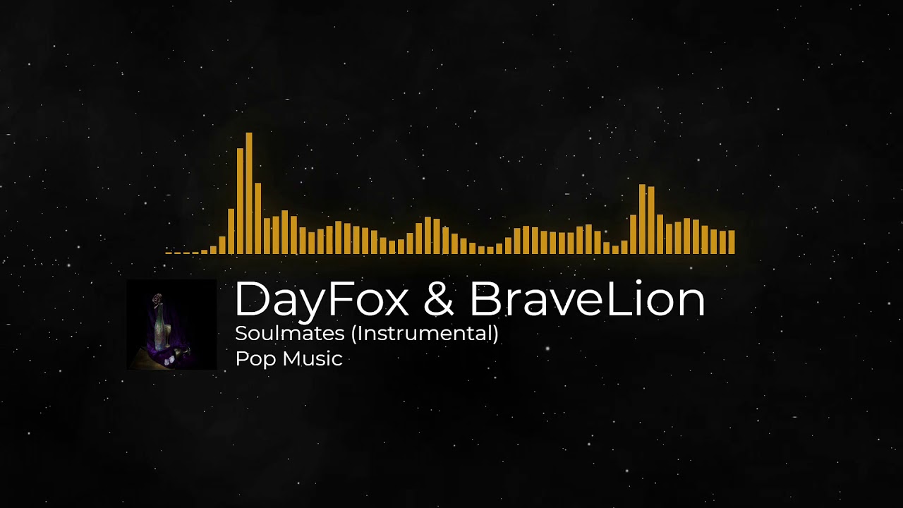 Soulmates Instrumental   DayFox & BraveLion Audio Library Release · Free Copyright safe Music