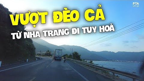 Từ nha trang ra ghềnh đá đĩa bao nhiêu km