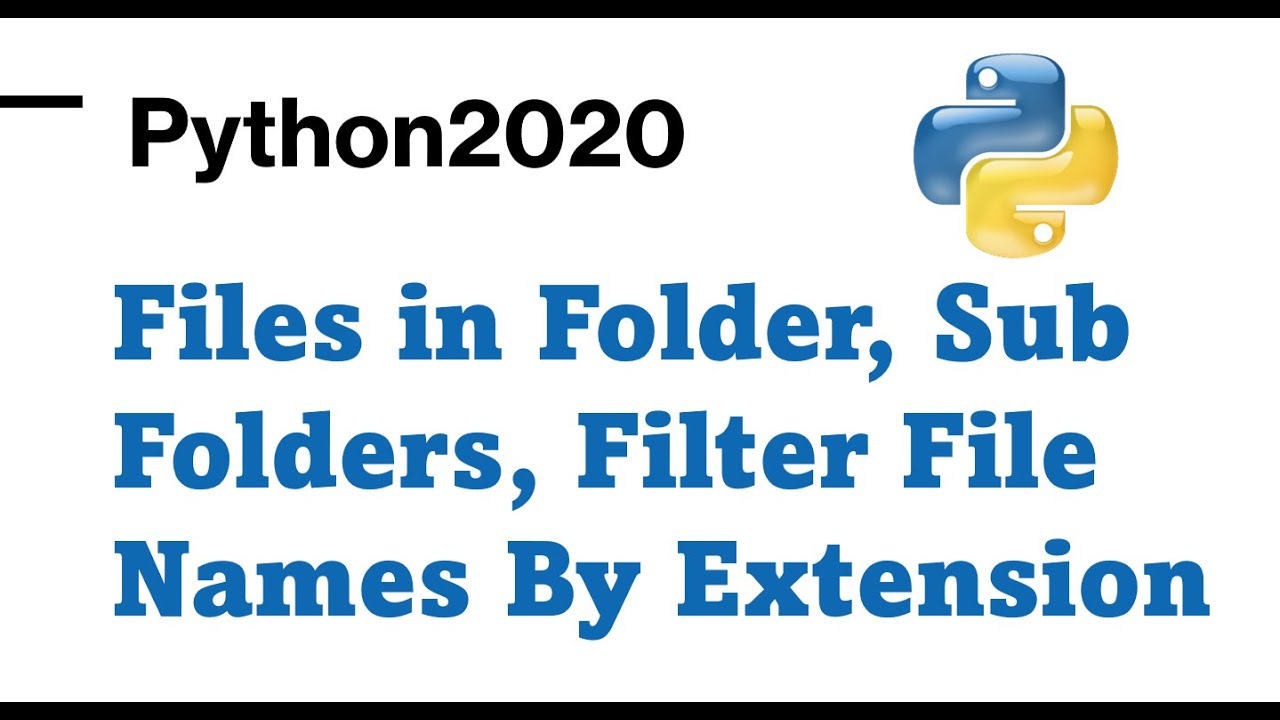 Python Get All The Files In A Directory | Loop Through All Csv Files In A  Folder | Python Os Module - Youtube
