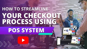 How To Streamline Your Checkout Process Using a POS System