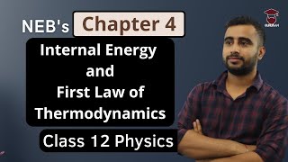 Internal Energy and First Law of Thermodynamics || Class 12 Physics Chapter 4 in Nepali || NEB