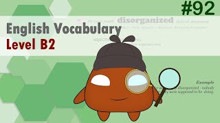 English Vocabulary Simplified: B2 Level for Intermediate Learners #92