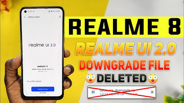 Realme 8 Realme Ui 2.0 Downgrade File Deleted 😯 | Can We Downgrade To Realme Ui 2.0 ?