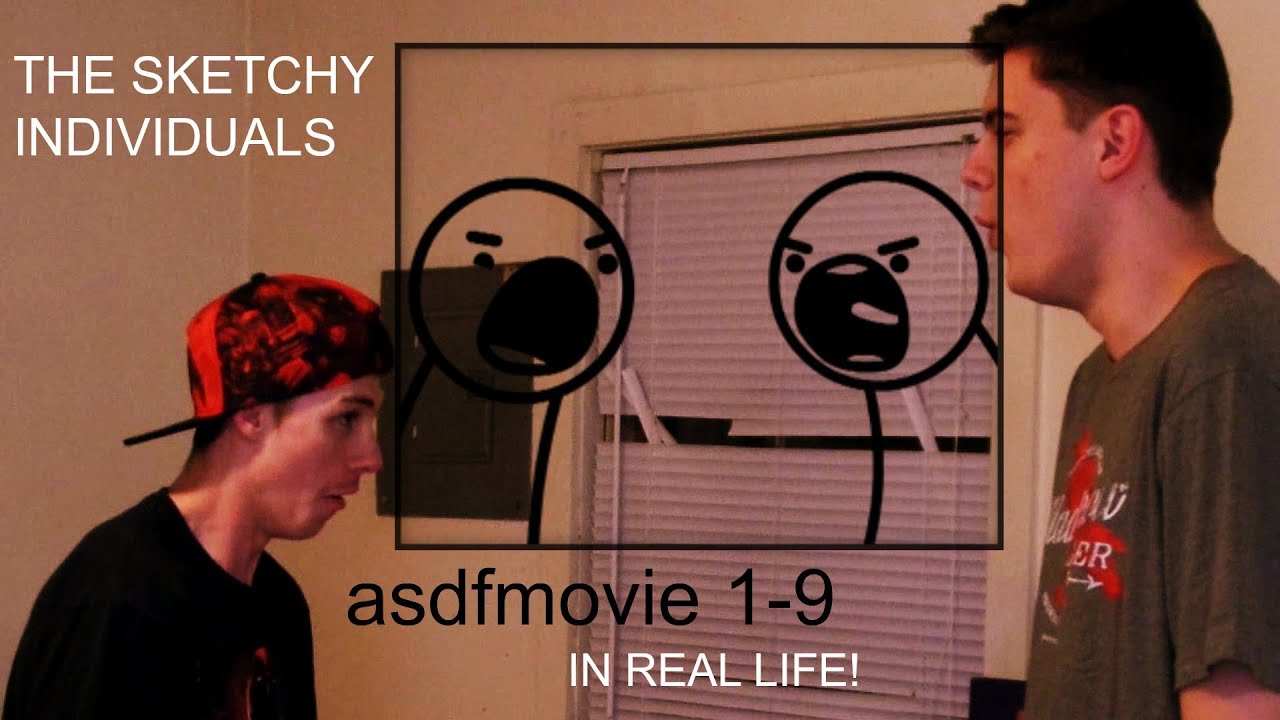 asdfmovie 1-9 IN REAL LIFE!