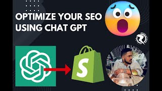 Dominate SEO With Chat GPT 4 on Shopify