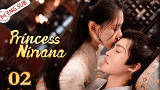 Princess Nirvana 02 (Guan Yue, He Shi) 💘Murdered by husband, revenge or re-love? | 涅槃郡主 | ENG SUB