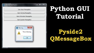 Python Tutorial - Creating QMessageBox with Pyside2