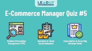 E Commerce Manager Beginners Quiz #5 | PIM, Inventory Synchronization, & subscription model | LEADUP screenshot 4