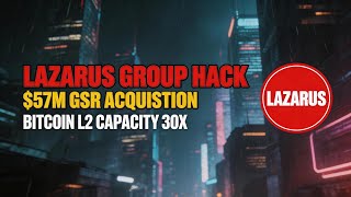 North Korea Hacks Bitrefill | $57M GSR Deal | + [8] More Stories