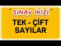 TEK - ÇİFT SAYILAR - ŞENOL HOCA
