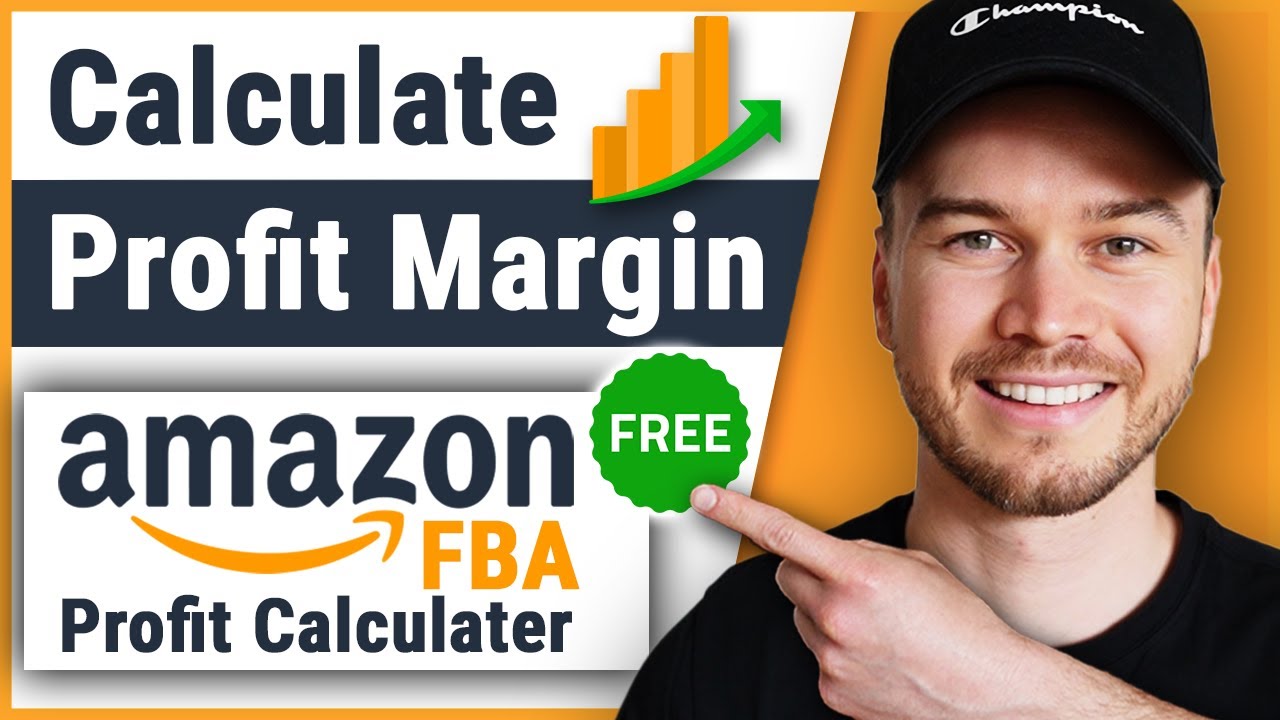 How to Calculate Profit Margin for Amazon FBA 2024 (FREE Profit ...