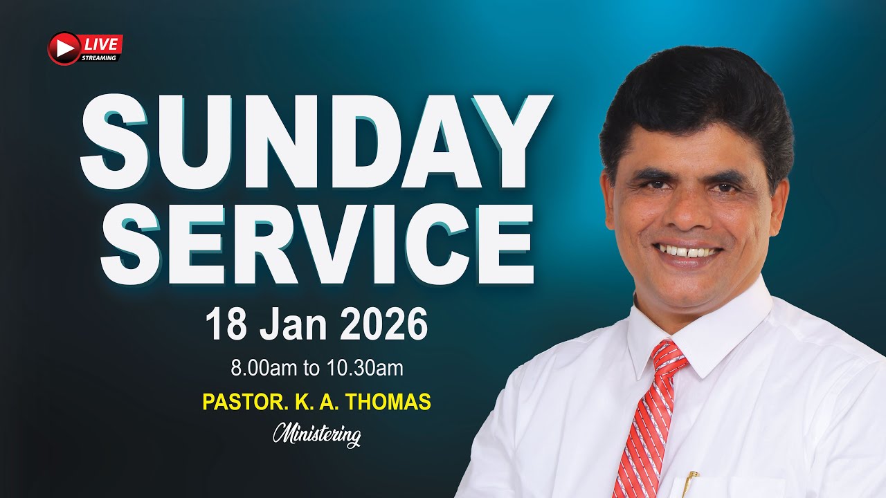 വിശുദ്ധ ആരാധന | Sunday Malayalam Worship Live | Pastor K A THOMAS| Jan 18