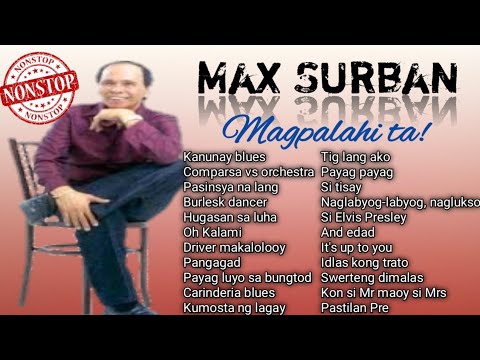 Max Surban Magpalahi ta Non stop Rare Collection Bisayan Songs