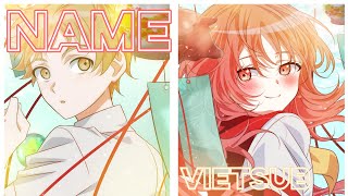 [Vietsub] NAME - tsuzuri